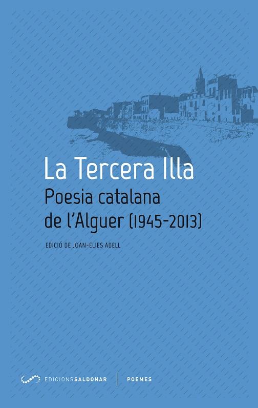 TERCERA ILLA, LA | 9788494116414 | ADELL, JOAN-ELIES