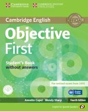 OBJECTIVE FIRTS CERTIFICATE ALUM +CDR ESP | 9788483236888 | CAPEL, ANNETTE / SHARP, WENDY