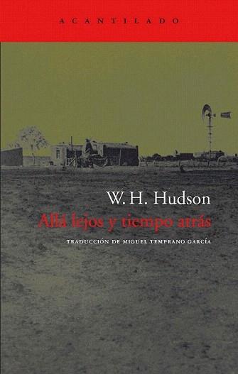 ALLÁ LEJOS Y TIEMPO ATRÁS | 9788496136465 | HUDSON, W. H.