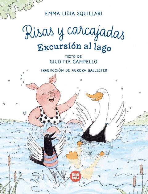 RISAS Y CARCAJADAS 02. EXCURSIÓN AL LAGO | 9788410447127 | CAMPELLO, GIUDITTA