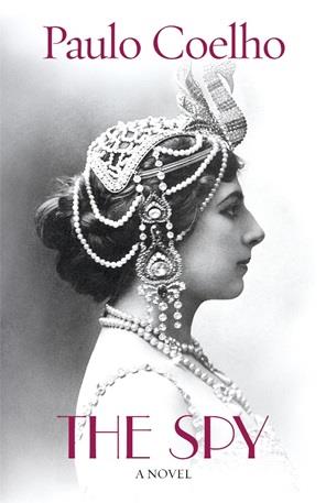 SPY, THE | 9781786330543 | COELHO, PAULO