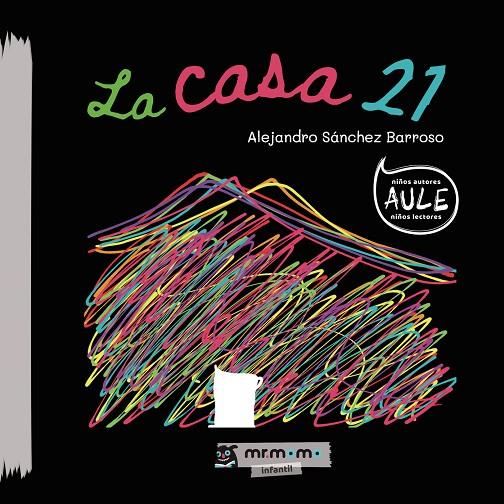 CASA 21, LA | 9788418876059 | SÁNCHEZ, ALEJANDRO