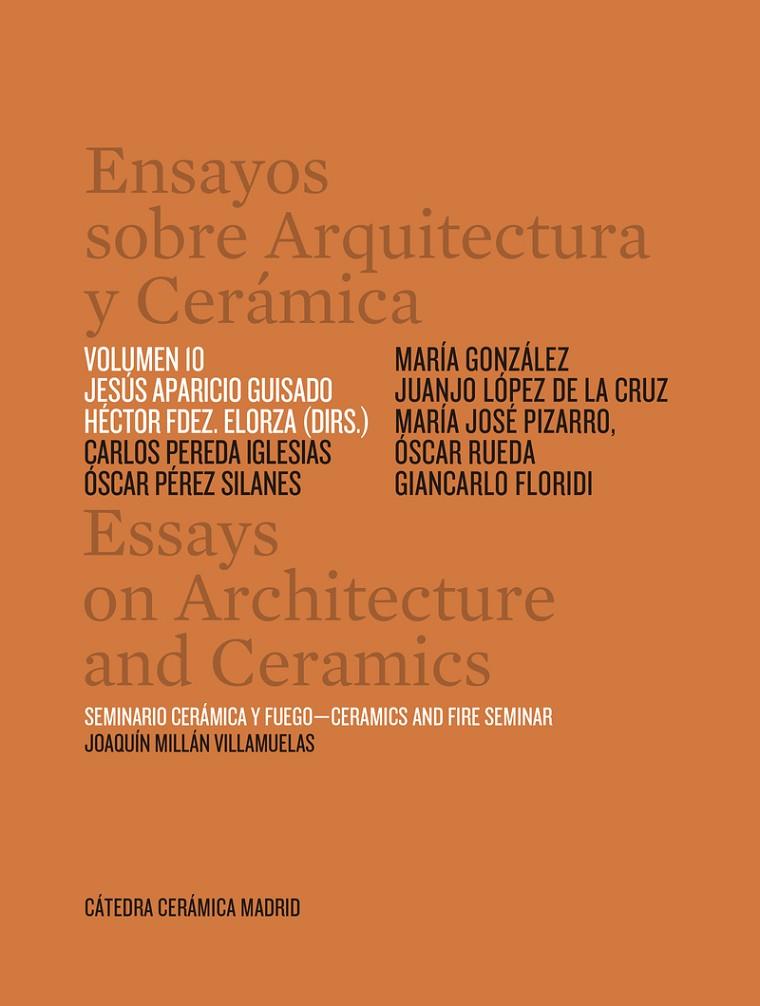 ENSAYOS SOBRE ARQUITECTURA Y CERAMICA VOL 10 | 9788417905743 | APARICIO  / FERNANDEZ