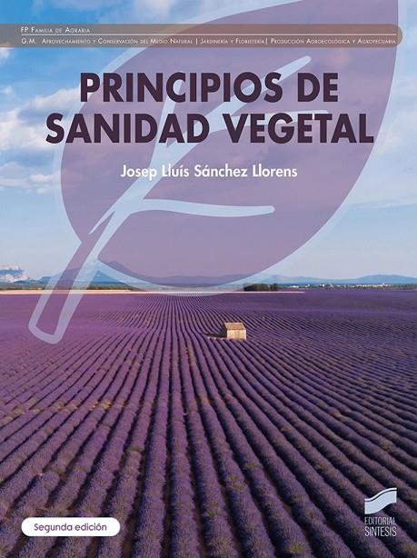 PRINCIPIOS DE SANIDAD VEGETAL (2 ED.) | 9791370550004 | SANCHEZ, JOSEP LLUIS