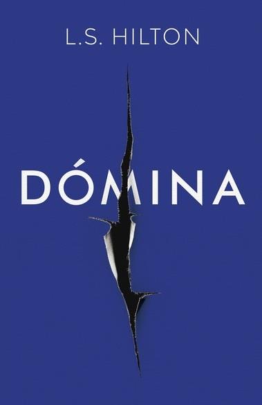 DOMINA | 9781785763014 | HILTON, L. S.