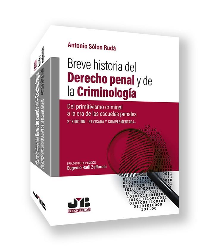 BREVE HISTORIA DEL DERECHO PENAL Y DE LA CRIMINOLOGÍA (2ª EDICIÓN) | 9791387828950 | SÓLON RUDÁ, ANTONIO