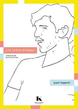 OTROS POEMAS, LOS | 9788412517095 | LEGAULT, PAUL