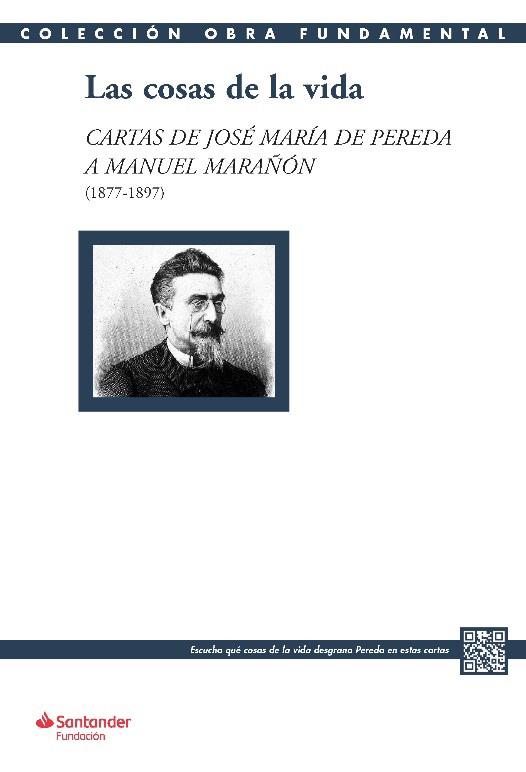 COSAS DE LA VIDA, LAS | 9788417264437 | DE PEREDA Y SÁNCHEZ DE PORRÚA, JOSÉ MARÍA
