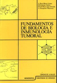 FUNDAMENTOS DE BIOLOGÍA E INMUNOLOGÍA TUMORAL | 9788433816924 | VARIOS AUTORES