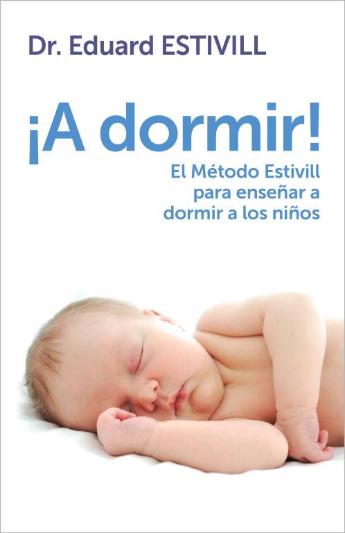 ¡A DORMIR! | 9788401347917 | ESTIVILL, EDUARD