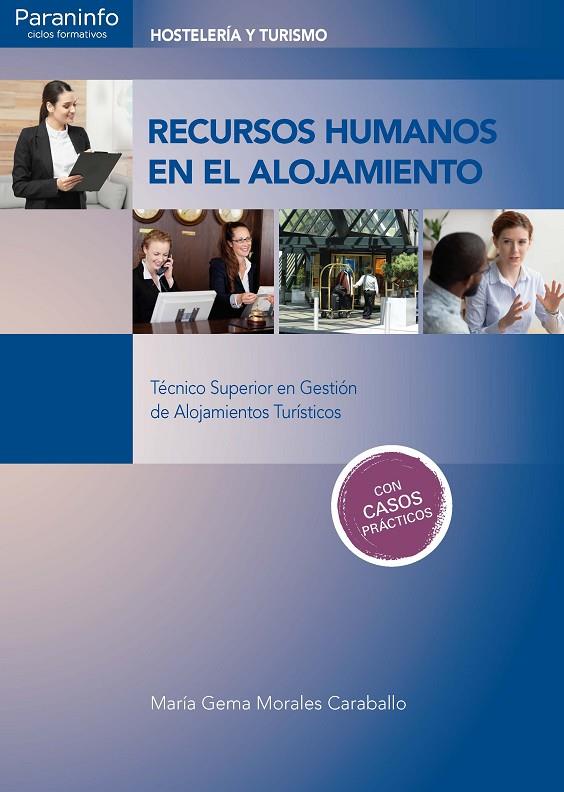 RECURSOS HUMANOS EN EL ALOJAMIENTO | 9788428344517 | MORALES CARABALLO, MARÍA GEMA
