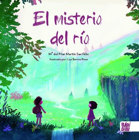 MISTERIO DEL RÍO, EL | 9788418297144 | MARTIN SAN FELIX, PILAR