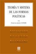 TEORIA Y SISTEMA DE LAS FORMAS POLITICAS | 9788498360448 | CONDE, FRANCISCO JAVIER