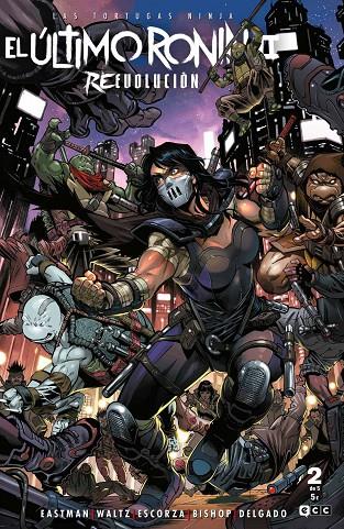 TORTUGAS NINJA, LAS : EL ÚLTIMO RONIN II - REEVOLUCIÓN 02 | 9788410330214 | EASTMAN, KEVIN / WALTZ, TOM / ESCORZA, ESAU / ESCORZA, ISAAC / BISHOP, BEN
