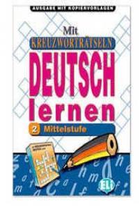 MIT KREUZWORTRATSELN DEUTSCH LERNEN 2 | 9788881485659