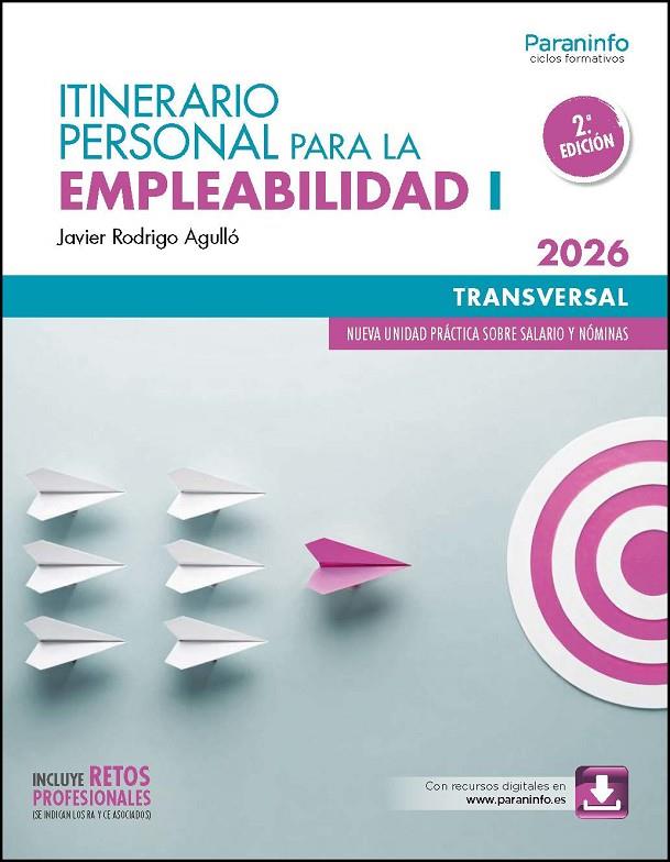 ITINERARIO PERSONAL PARA LA EMPLEABILIDAD I (EDICION 2026) | 9788428377256 | RODRIGO AGULLO, JAVIER