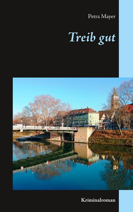 TREIB GUT | 9783749495498 | MAYER, PETRA