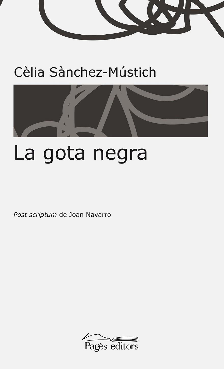 GOTA NEGRA, LA | 9788499759906 | SÀNCHEZ-MÚSTICH, CÈLIA