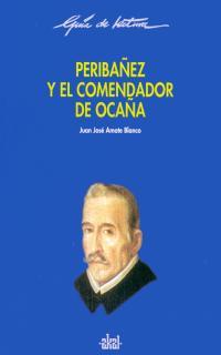 GUIA DE LECTURA PERIBAÑEZ Y EL COMENDADOR DE OCAÑA | 9788446014836 | AMATE BLANCO, JUAN JOSE