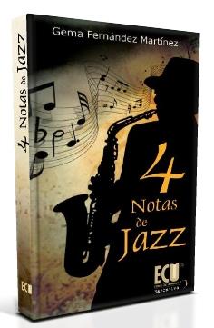 4 NOTAS DE JAZZ | 9788499484433 | FERNÁNDEZ MARTÍNEZ, GEMA