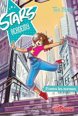 STARS ACADEMY 02. CONTRA LES NORMES | 9788413895123 | STILTON, TEA