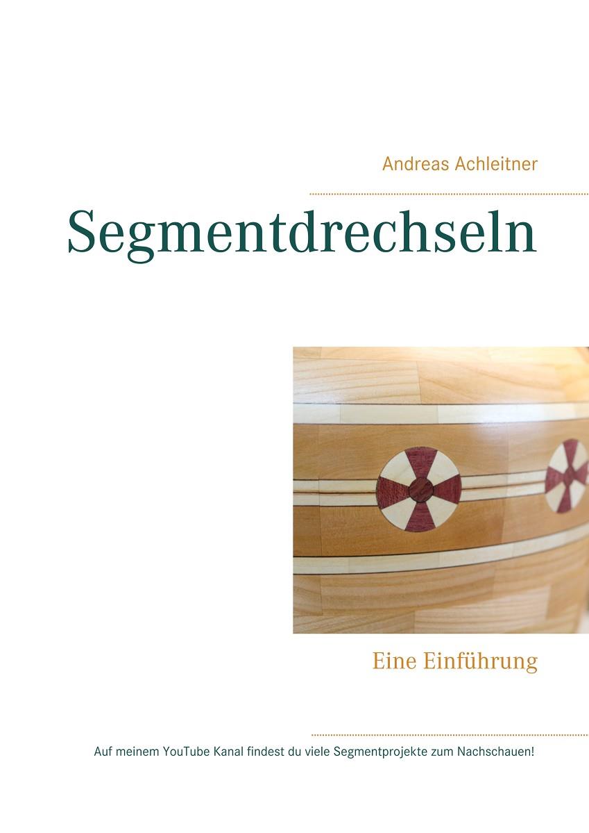 SEGMENTDRECHSELN | 9783750494510 | ACHLEITNER, ANDREAS