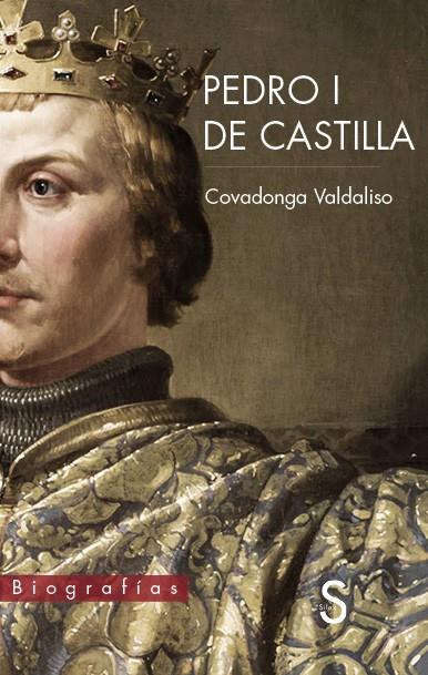 PEDRO I DE CASTILLA | 9788477379546 | VALDALISO, COVADONGA