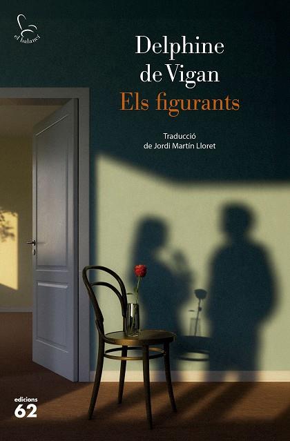 FIGURANTS, ELS | 9788429783599 | VIGAN, DELPHINE DE