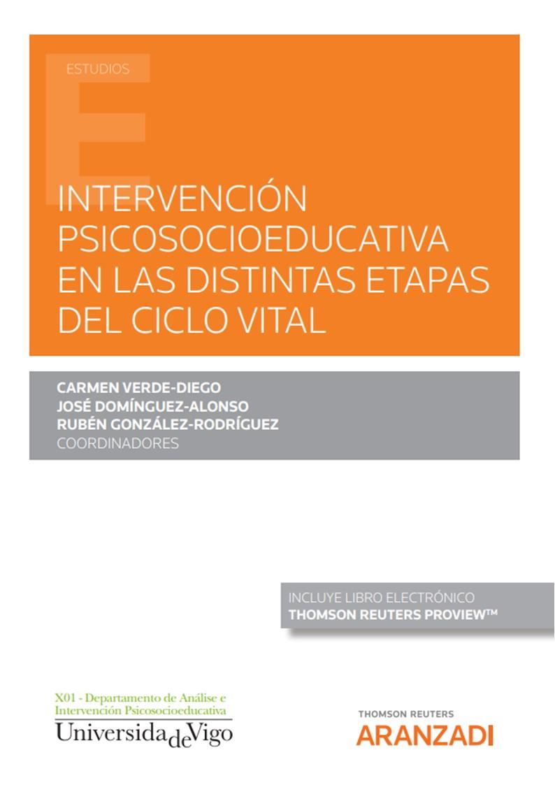 INTERVENCION PSICOSOCIOEDUCATIVA EN LAS DISTINTAS ETAPAS DEL CICLO VITAL | 9788413912783 | VERDE DIEGO, CARMEN