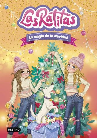 RATITAS 15, LAS. LA MAGIA DE LA NAVIDAD | 9788408310860 | LAS RATITAS