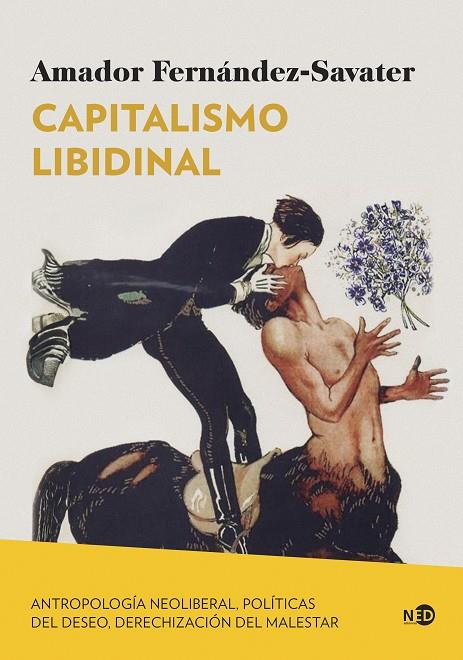 CAPITALISMOS LIBIDINAL | 9788419407252 | FERNÁNDEZ-SAVATER, AMADOR