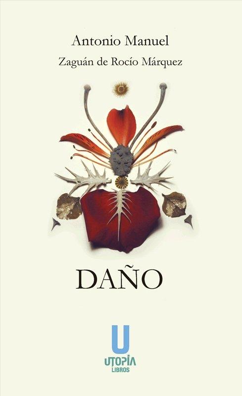 DAÑO | 9788412157048 | RODRÍGUEZ RAMOS, ANTONIO MANUEL