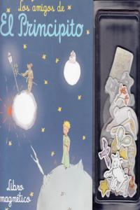 AMIGOS DE EL PRINCIPITO, LOS - MAGNETICO | 9788868210724 | DE SAINT-EXUPERY, ANTOINE