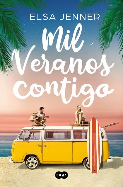 MIL VERANOS CONTIGO | 9788491297147 | JENNER, ELSA