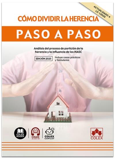 CÓMO DIVIDIR LA HERENCIA. PASO A PASO | 9791370114299 | IBERLEY, DEPARTAMENTO DE DOCUMENTACIÓN