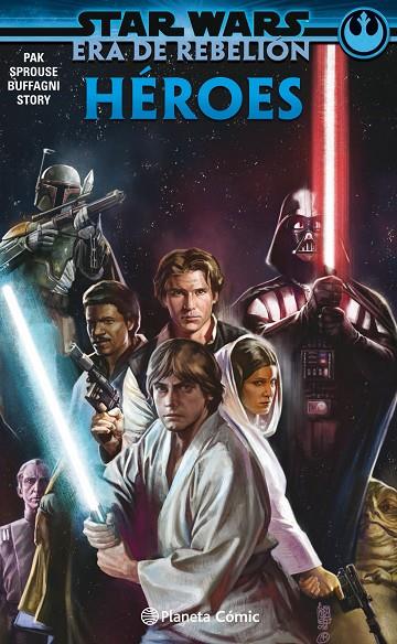 STAR WARS ERA DE LA REBELIÓN : HÉROES | 9788413411620