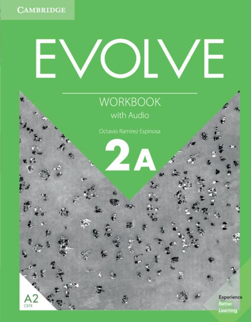 EVOLVE LEVEL 2A WORKBOOK WITH AUDIO | 9781108408639 | RAMÍREZ ESPINOSA, OCTAVIO