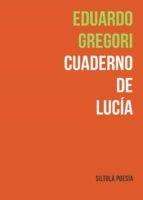 CUADERNO DE LUCIA | 9788417352950 | GREGORI, EDUARDO
