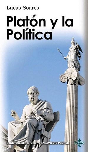 PLATÓN Y LA POLÍTICA | 9788430951277 | SOARES, LUCAS