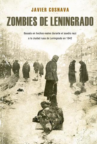 ZOMBIES DE LENINGRADO 01 | 9788415932956 | COSNAVA, JAVIER