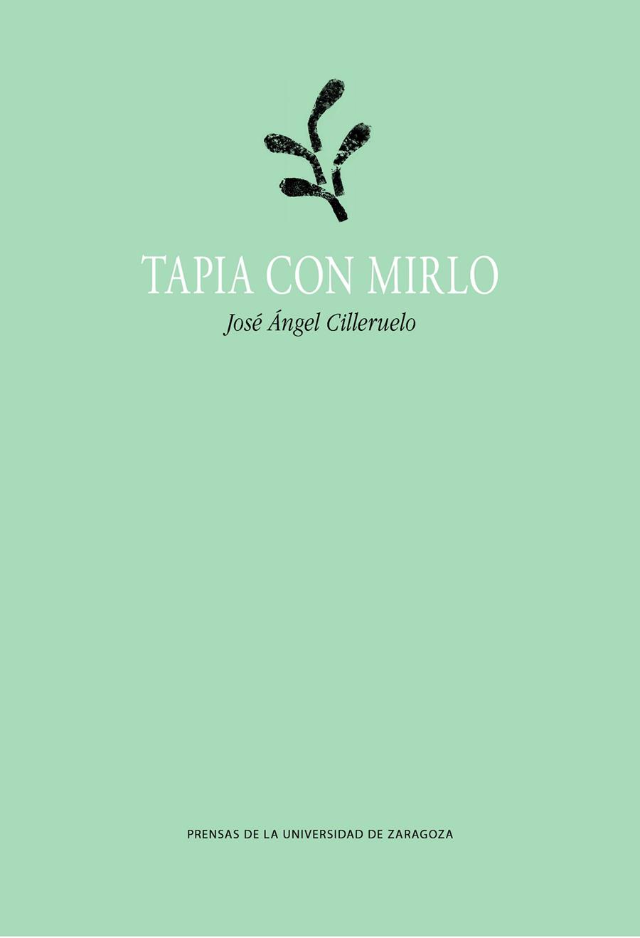 TAPIA CON MIRLO | 9788416272358 | CILLERUELO, JOSÉ ÁNGEL