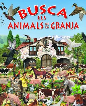 BUSCA ELS ANIMALS DE LA GRANJA | 9788430534173 | SUSAETA