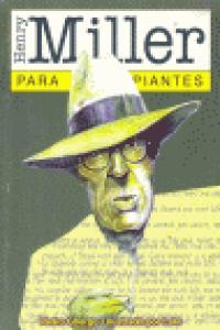 HENRY MILLER PARA PRINCIPIANTES | 9789879065839 | GHERGO / LATO