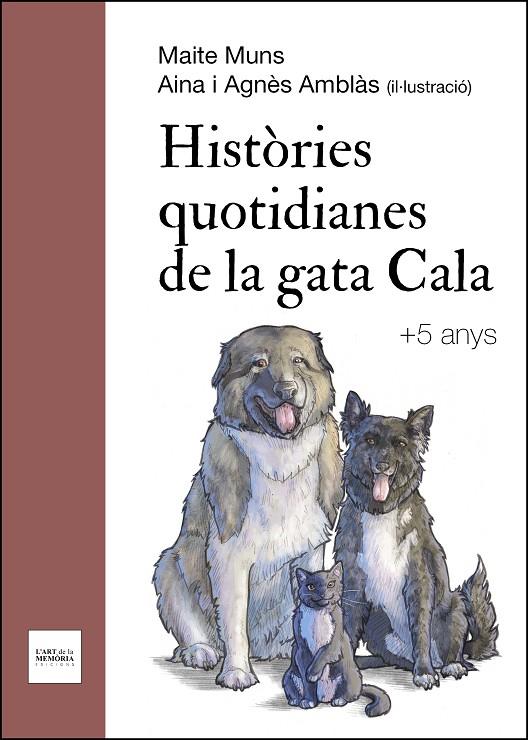 HISTÒRIES QUOTIDIANES DE LA GATA CALA | 9788412761207 | MUNS, MAITE / AMBLÀS, AINA / AMBLÀS, AGNÈS