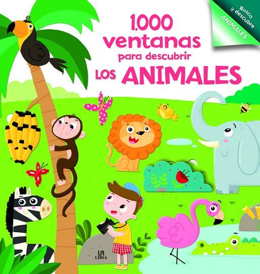 1.000 VENTANAS PARA DESCUBRIR LOS ANIMALES | 9788466234696 | EQUIPO EDITORIAL