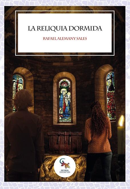 RELIQUIA DORMIDA, LA | 9788418552250 | ALEMANY, RAFAEL