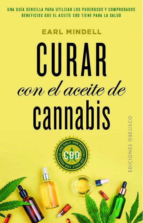 CURAR CON EL ACEITE DE CANNABIS | 9788491115588 | MINDELL, EARL