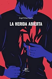 HERIDA ABIERTA, LA | 9791220101288 | PICHER TEROL, JAVIER