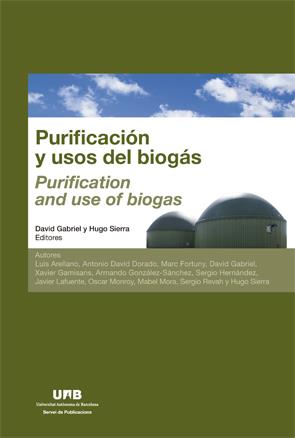 PURIFICACIÓN Y USOS DEL BIOGÁS | 9788449069628 | GABRIEL, DAVID / SIERRA, HUGO 