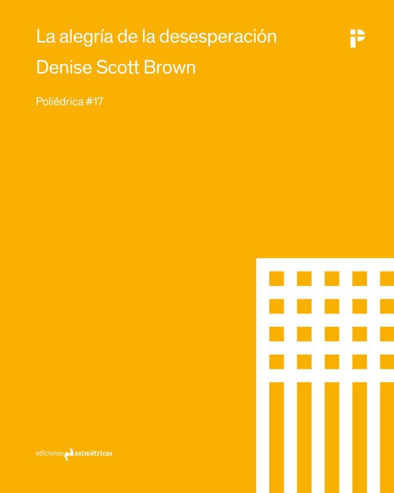 ALEGRÍA DE LA DESESPERACIÓN, LA | 9791387634346 | SCOTT BROWN, DENISE